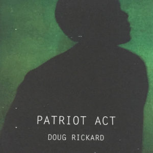 doug_rickard_patriot_act